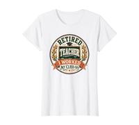 Professeur à la Retraite, J'Ai travaillé Pendant ma Classe Pendant Une drôle de Retraite T-Shirt Graphique avec Valeur, Femme, Blanc, XL