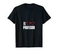 Professeur argent el profesor lunettes homme éducateur cadeau T-Shirt