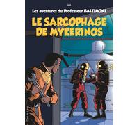 Professeur Baltimont T1 - Le sarcophage de Mykérinos - Jal - Clair De Lune - cartonné - Bande dessinée