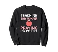 Professeur chrétien Enseignant Prier Patience école du Dimanche Sweatshirt