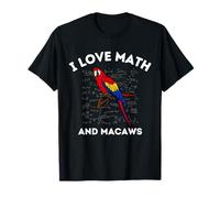 Professeur d'algèbre avec Inscription « I Love Math and Macaws » T-Shirt