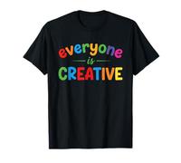 Professeur d'art Artiste Art créatif Tout Le Monde est créatif T-Shirt