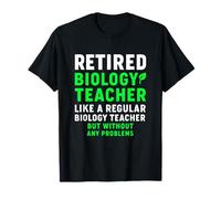 Professeur de biologie à la Retraite comme Un habitué sans problèmes T-Shirt