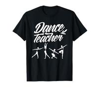 Professeur De Danse Classique Danser Danseuse Enseigner T-Shirt