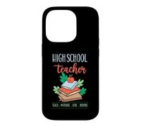 Professeur de lycée Enseigner Motivate Love Inspire School Devise Coque pour iPhone 14 Pro