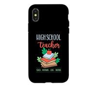 Professeur de lycée Enseigner Motivate Love Inspire School Devise Coque pour iPhone X/XS