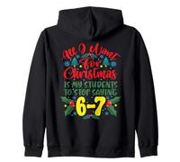 Professeur de Noël Étudiant Arrêtez de dire 67 Meme Funny Sweat à Capuche