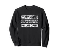 Professeur de philosophie Philosophe Spontané Parler de philosophie Sweatshirt