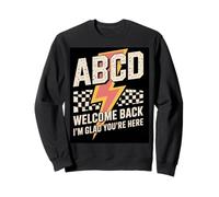 Professeur de rentrée, Bon Retour, Je suis Content Que Vous Soyez là Sweatshirt