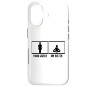 Professeur de Yoga Amusant « Your Sister My Sister Brother » Coque pour iPhone 17