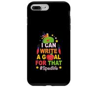 Professeur d'éducation spécialisée, Je Peux écrire Un Objectif pour Cette Vitesse Coque pour iPhone 7 Plus/8 Plus