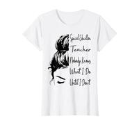 Professeur d'éducation spécialisée, Personne ne Sait ce Que Je Fais, drôle T-Shirt