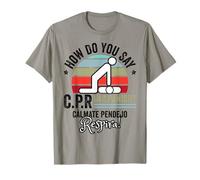 Professeur d'espagnol Comment dites-vous CPR Instructeur T-Shirt
