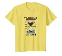 Professeur d'études sociales : enseigner Le passé pour l'avenir T-Shirt, Enfant, Citron, 3 Ans