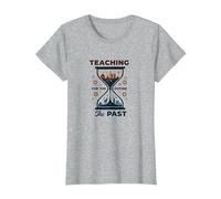 Professeur d'études sociales : enseigner Le passé pour l'avenir T-Shirt, Femme, Gris Chiné, XS