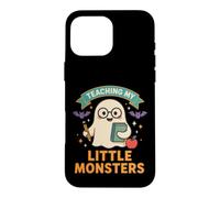 Professeur d'halloween Enseignant Mes Petits Monstres Coque pour iPhone 16 Pro Max