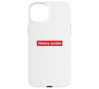 Professeur d'histoire Junkie Historien drôle Coque pour iPhone 15 Plus