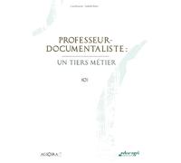 Professeur-documentaliste : un tiers métier