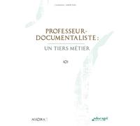 Professeur-documentaliste : Un tiers-métier - Clément C. Fabre - Educagri - broché - Scolaire / Universitaire