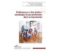 Professeur.e.s des écoles : sociologie d'une profession dans la tourmente - Frédéric Charles - L'harmattan - broché - Essai