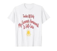 Professeur Hors Service Professeur Hors Service Mes devoirs d'été, C'est Moi T-Shirt