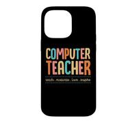 Professeur Informatique Enseigner Motivate Amour Inspire Enseignement Devise Coque pour iPhone 14 Pro Max