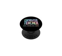Professeur Informatique Enseigner Motivate Amour Inspire Enseignement Devise PopSockets PopGrip Adhésif