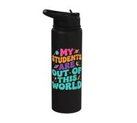 Professeur : Mes élèves sont hors de ce monde | Educator School Stainless Steel Insulated Water Bottle