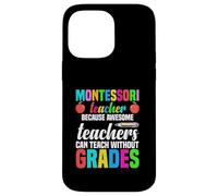 Professeur Montessori Parce Que des professeurs géniaux Peuvent enseigner Coque pour iPhone 14 Pro Max