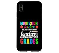 Professeur Montessori Parce Que des professeurs géniaux Peuvent enseigner Coque pour iPhone XS Max