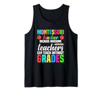 Professeur Montessori Parce Que des professeurs géniaux Peuvent enseigner Débardeur