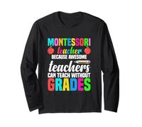 Professeur Montessori Parce Que des professeurs géniaux Peuvent enseigner Manche Longue