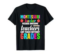 Professeur Montessori Parce Que des professeurs géniaux Peuvent enseigner T-Shirt
