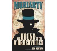 Professeur Moriarty : Le chien des d'Urberville
