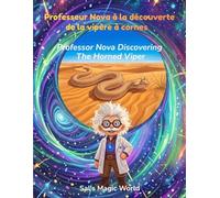 Professeur Nova à la découverte de la vipère à cornes: Un livre bilingue français / anglais