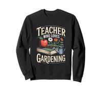 Professeur Qui Aime jardiner Les Plantes de Classe Sweatshirt