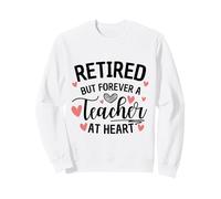 Professeur retraité dans l'âme Sweatshirt