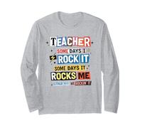 Professeur Some Days I Rock It Funny Educator Manche Longue