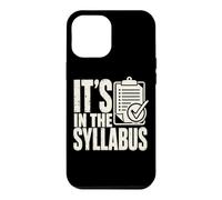 Professeur Syllabus College Instructor Humour Coque pour iPhone 12 Pro Max