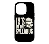 Professeur Syllabus College Instructor Humour Coque pour iPhone 14 Pro