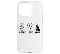 Professeure de Yoga Peace Love Yoga Proud Women Coque pour iPhone 15 Pro Max