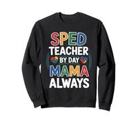 Professeure d'éducation spécialisée, maman défenseuse du cœur, inclusion et fierté Sweatshirt