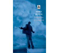 Professeurs de désespoir - Nancy Huston - Actes sud - Poche - Roman