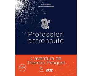 Profession astronaute