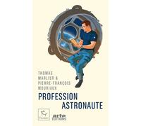 Profession astronaute - Thomas Marlier - Paulsen Eds - Poche - Guide