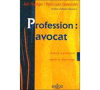Profession avocat Accès à la profession. Statuts et déontologie - Joël Monéger - Dalloz - broché - Scolaire / Universitaire