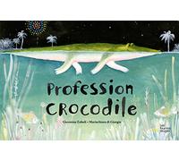Profession crocodile