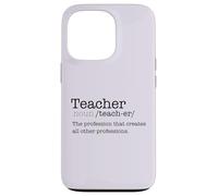 Profession de définition de Dictionnaire Enseignant Qui crée Un Meme Coque pour iPhone 13 Pro