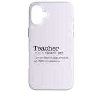 Profession de définition de Dictionnaire Enseignant Qui crée Un Meme Coque pour iPhone 16 Plus