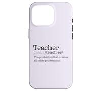 Profession de définition de Dictionnaire Enseignant Qui crée Un Meme Coque pour iPhone 16 Pro